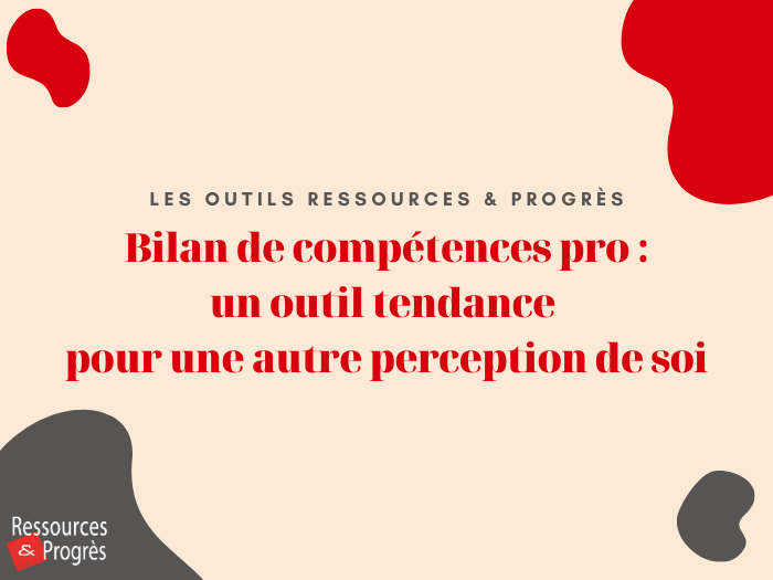 Outil de tendance pour une autre perception de soi